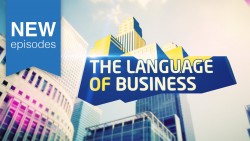 new_episodes_the_language_of_business